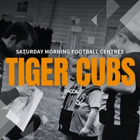Saturday Morning Football Centres - Tigers Trust Arena - Tiger Cubs 2-4 Years (Saturday 4th May - Saturday 1st June)